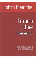 From the Heart: One Hundred and One Palpitations