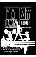 I'm My Own Hero