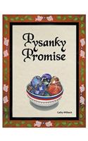 Pysanky Promise