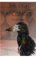 Eight Apostates