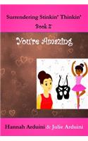 You're Amazing
