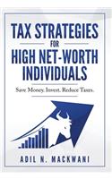 Tax Strategies for High Net-Worth Individuals
