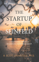 Startup of Seinfeld: A Multimedia Approach to Learning Entrepreneurship