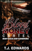 Blood Money Cartel