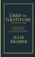 Grief to Gratitude