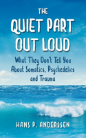 Quiet Part Out Loud