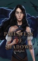 Priestess of Shadows: (1 Priestess of Shadows)