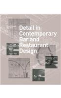 Detail in Contemporary Bar and Restaurant Design