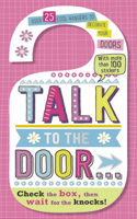 Talk to the Door