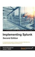 Implementing Splunk - Second Edition