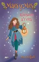 Cyfres Maes y Mes: Rhoswen a'r Eira
