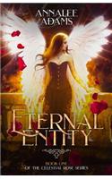 Eternal Entity: A Dark Supernatural Thriller(1 Celestial Rose)