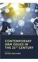 Contemporary HRM Issues in the 21st Century