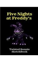 Twisted Bonnie Sketchbook Five Nights at Freddy's: Fnaf Fan Sketch Book for Kids and Adults Quality Paper- 100 Pages