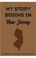 My Story Begins in New Jersey