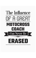 The Influence of a Great Motocross Coach Can Never Be Erased