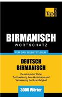 Wortschatz Deutsch-Birmanisch für das Selbststudium - 3000 Wörter: (43 German Collection)