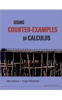 Using Counter-Examples in Calculus