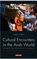 Cultural Encounters in the Arab World