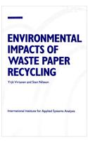 Environmental Impacts of Waste Paper Recycling