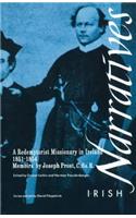 Memoirs of Joseph Prost C.Ss.R: A Redemptorist Missionary in Ireland 1851-1854(Irish Narratives S.)