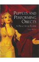 Puppets and Performing Objects