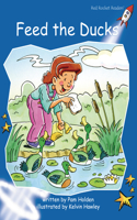 Red Rocket Readers: Early Level 3 Fiction Set B: Feed the Ducks