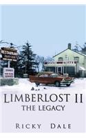 Limberlost II the Legacy