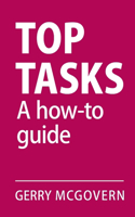 Top Tasks: A How-to Guide