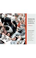Working People in Alberta