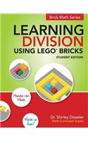 Learning Division Using LEGO Bricks: Student Edition
