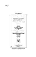 Assessing the Department of Defense's execution of responsibilities in the U.S. Foreign Military Sales program