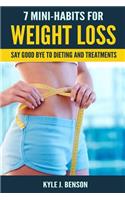 7 Mini-Habits for Weight Loss