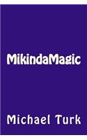 MikindaMagic