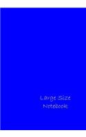 Large Size Notebook: Thick 300 Page Blue Notebook, Journal, Lined Pages (7 X 10)