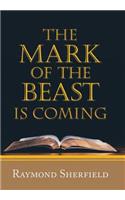 Mark of the Beast Is Coming