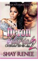Deron & Nariah 2: A Tarnished Tale of Love
