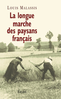 La longue marche des paysans français