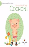 Une journee de p'tit cochon