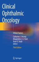 Clinical Ophthalmic Oncology: Orbital Tumors