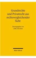 Grundrechte Und Privatrecht Aus Rechtsvergleichender Sicht