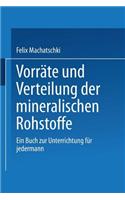 Vorräte Und Verteilung Der Mineralischen Rohstoffe