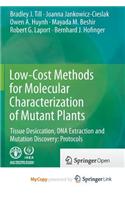 Low-Cost Methods for Molecular Characterization of Mutant Plants