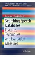 Searching Speech Databases