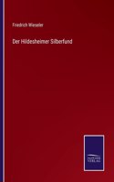Der Hildesheimer Silberfund