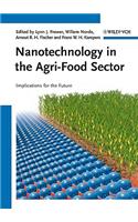 Nanotechnology in the Agri-Food Sector