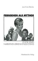 Fernsehen ALS Mythos