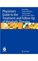 Physician's Guide to the Treatment and Follow-Up of Metabolic Diseases