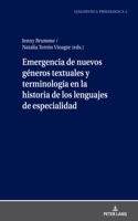 Emergencia de Nuevos Generos Textuales Y Terminologia En La Historia de Los Lenguajes de Especialidad