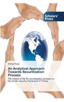 Analytical Approach Towards Securitization Process